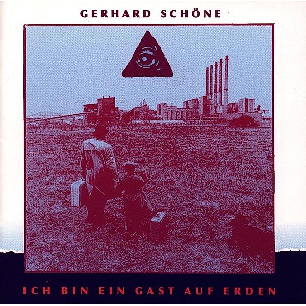 Ich bin ein Gast auf Erden (Vinyl), Gerhard Schöne