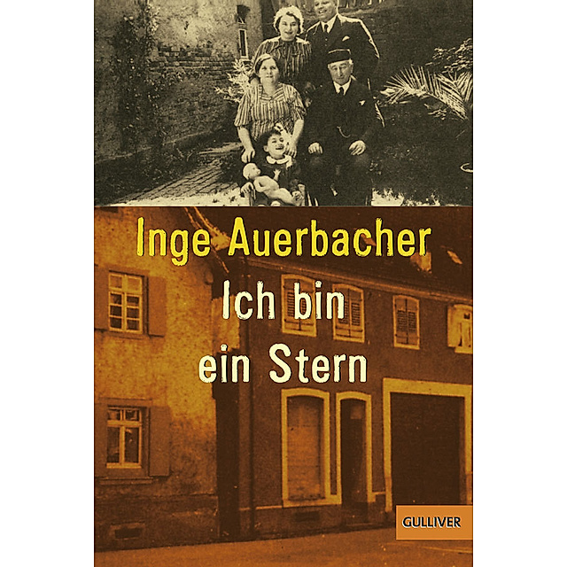 Ich Bin Ein Stern Buch Von Inge Auerbacher Versandkostenfrei Weltbild De