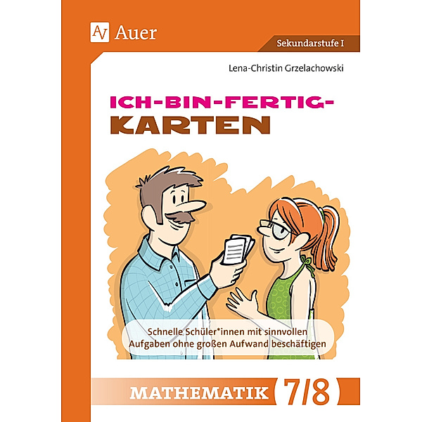 Ich-bin-fertig-Karten Mathematik Klassen 7-8, Lena-Christin Grzelachowski