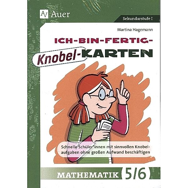 Ich-bin-fertig-Knobelkarten Mathematik Klassen 5-6, m. 1 Beilage, Martina Hagemann