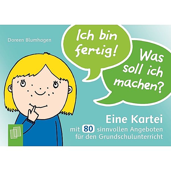 Ich bin fertig! Was soll ich machen?, Doreen Blumhagen