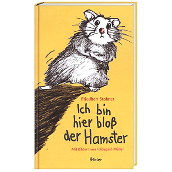 Ich bin hier bloß der Hamster / Ich bin hier bloß Bd.3, Friedbert Stohner