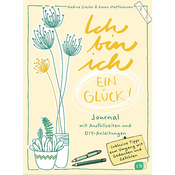 Ich bin ich - ein Glück!, Karen Matthiensen, Nadine Giesler