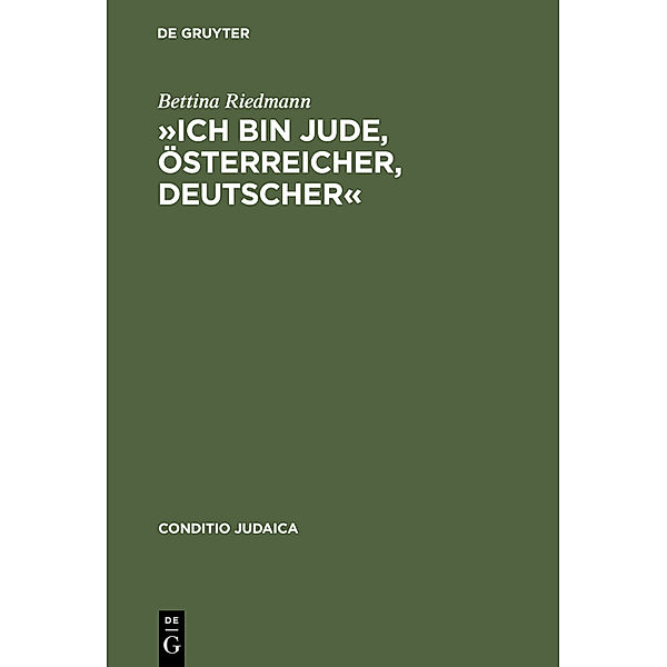 'Ich bin Jude, Österreicher, Deutscher', Bettina Riedmann