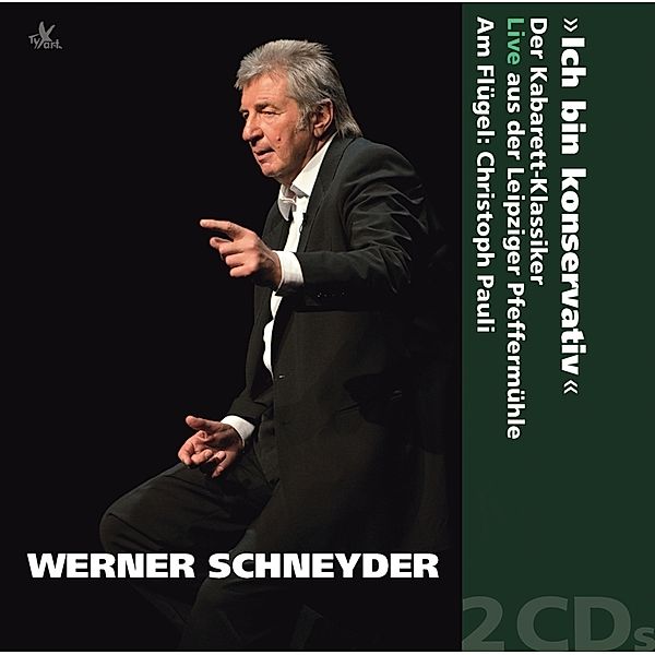 Ich bin konservativ,2 Audio-CDs, Werner Schneyder