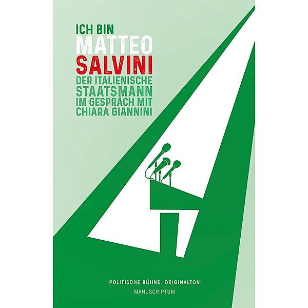 Ich bin Matteo Salvini, Chiara Giannini, Matteo Salvini