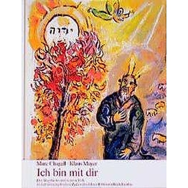 Ich bin mit dir, Marc Chagall, Klaus Mayer