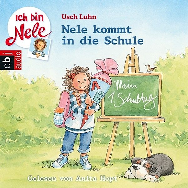 Ich bin Nele - 5 - Nele kommt in die Schule, Usch Luhn