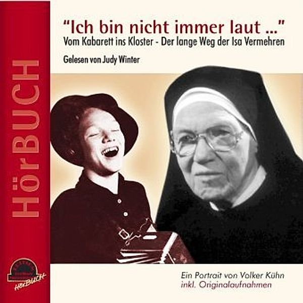Ich bin nicht immer laut, 1 Audio-CD, Volker Kühn