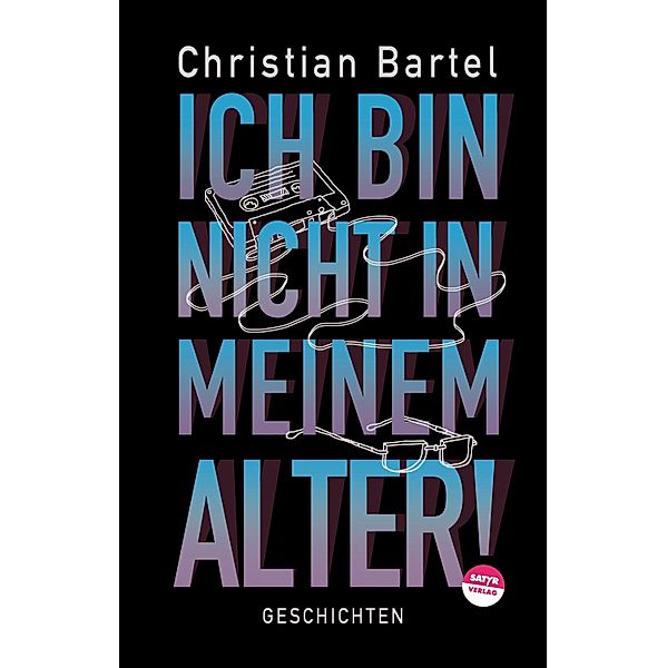 Ich bin nicht in meinem Alter, Christian Bartel