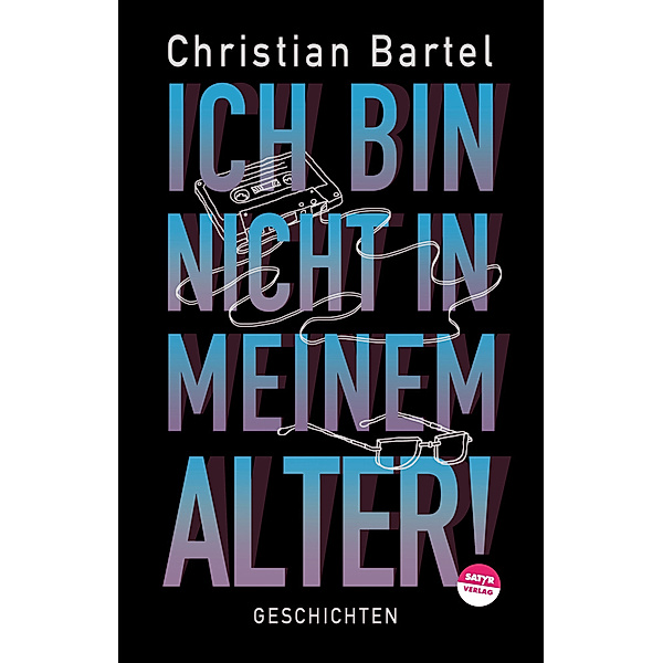 Ich bin nicht in meinem Alter, Christian Bartel