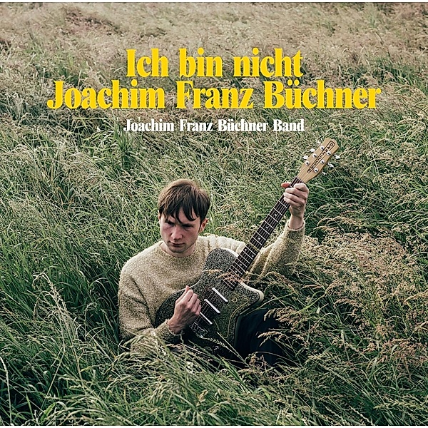 Ich Bin Nicht Joachim Franz Büchner (Vinyl), Joachim Franz Büchner Band