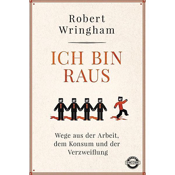 Ich bin raus, Robert Wringham