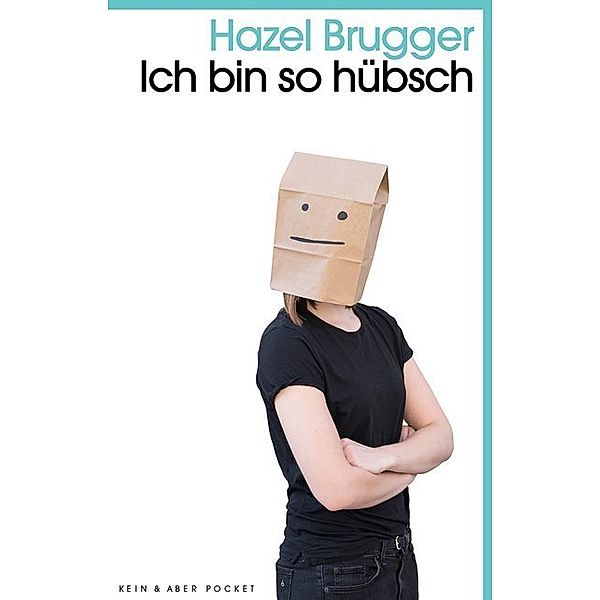 Ich bin so hübsch, Hazel Brugger