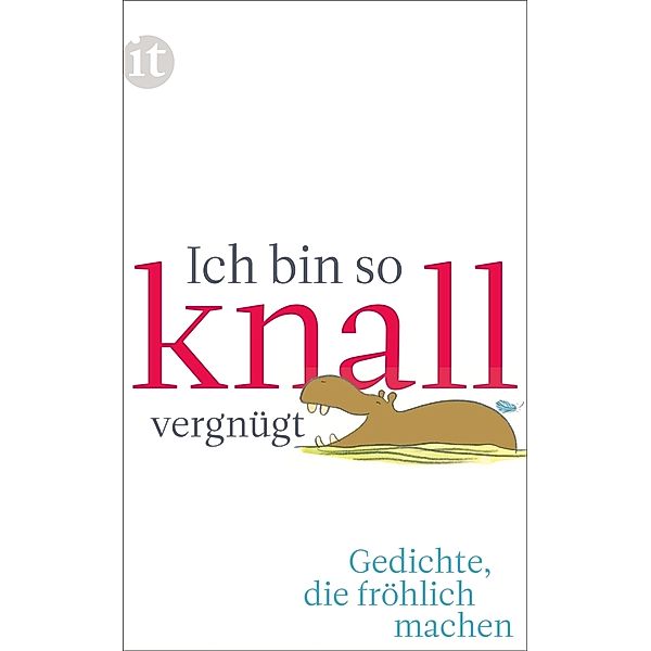 Ich bin so knallvergnügt