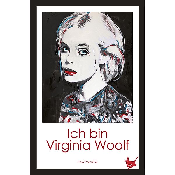 Ich bin Virginia Woolf, Pola Polanski