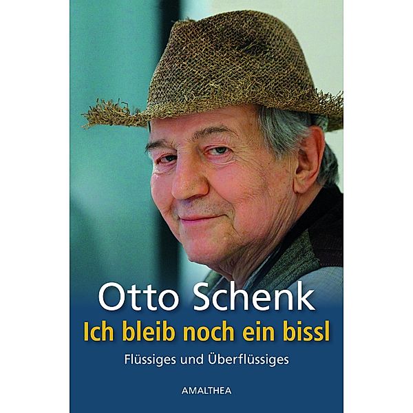 Ich bleib noch ein bissl, Otto Schenk