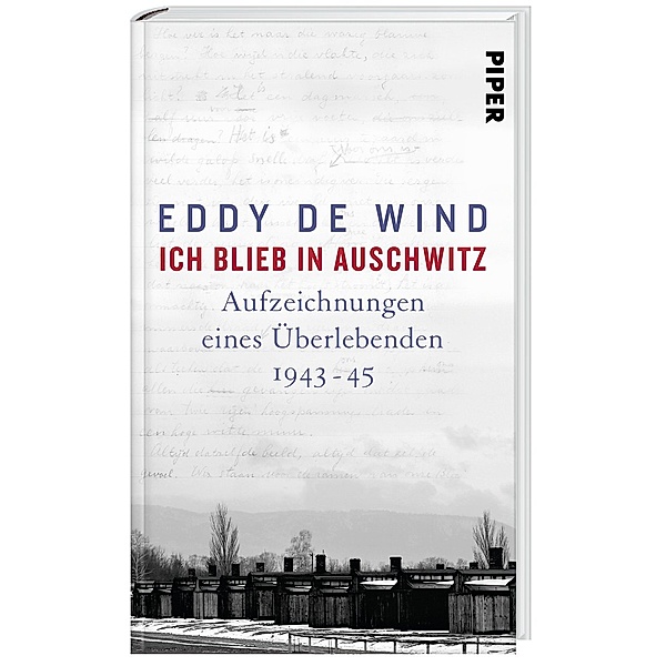 Ich blieb in Auschwitz, Eddy de Wind, Eddy de Wind