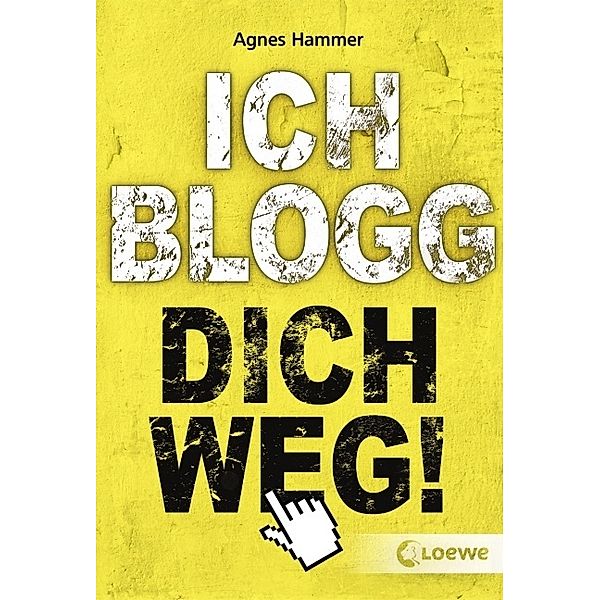 Ich blogg dich weg!, Agnes Hammer