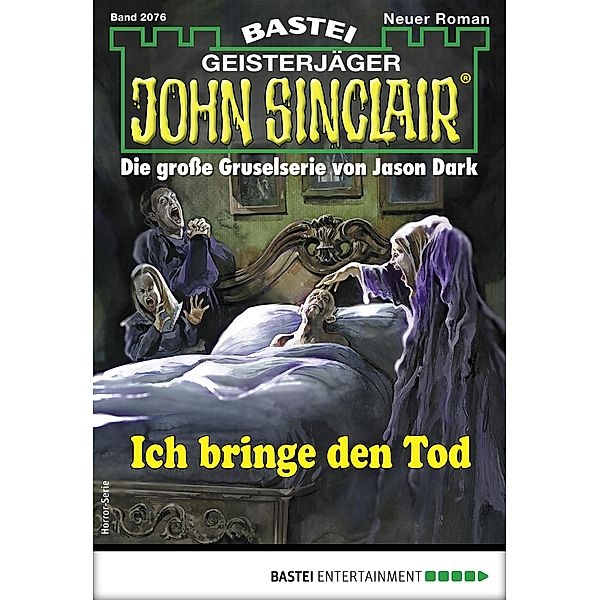 Ich bringe den Tod / John Sinclair Bd.2076, Oliver Fröhlich