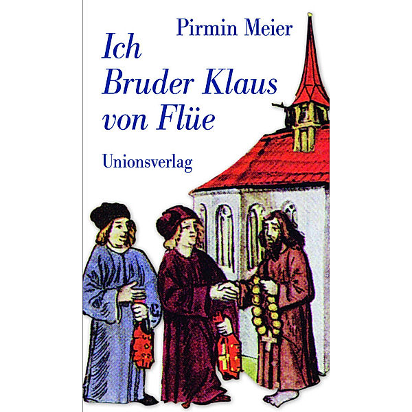 Ich Bruder Klaus von Flüe, Pirmin Meier