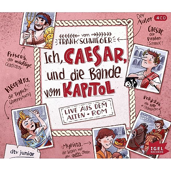 Ich, Caesar, und die Bande vom Kapitol,4 Audio-CD, Frank Schwieger