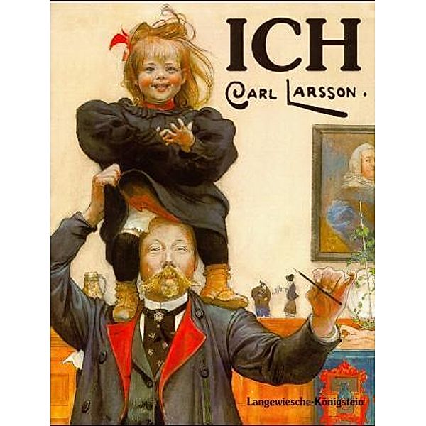 Ich, Carl Larsson, Carl Larsson