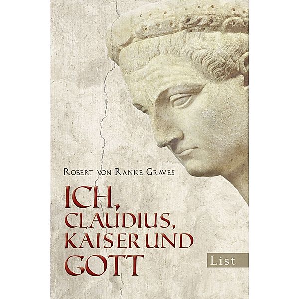 Ich Claudius, Kaiser und Gott / Ullstein eBooks, Robert von Ranke-Graves