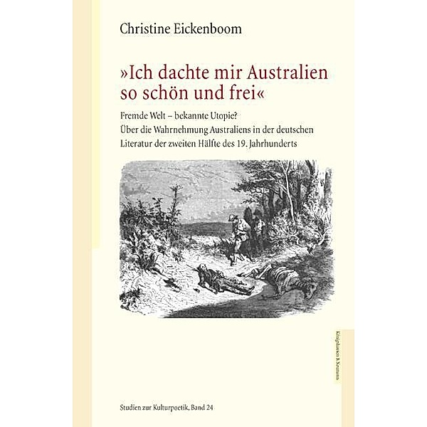Ich dachte mir Australien so schön und frei, Christine Eickenboom