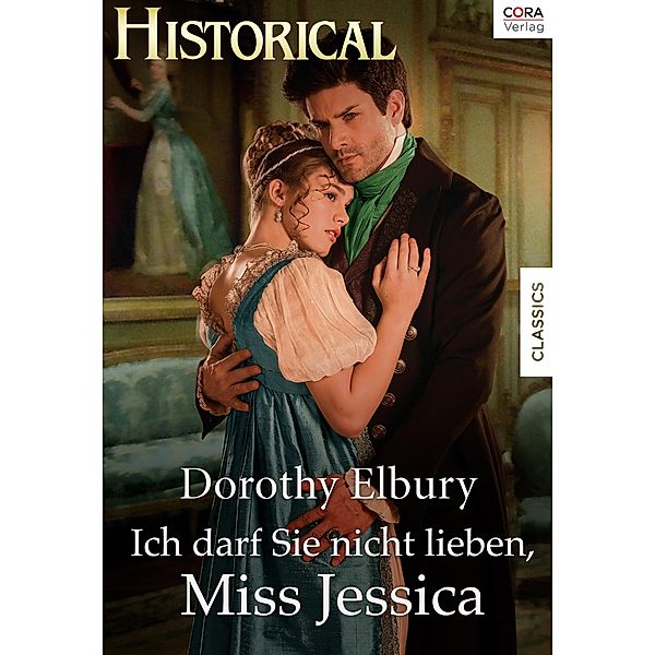 Ich darf sie nicht lieben, Miss Jessica, Dorothy Elbury