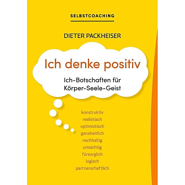 Ich denke positiv, Dieter Packheiser