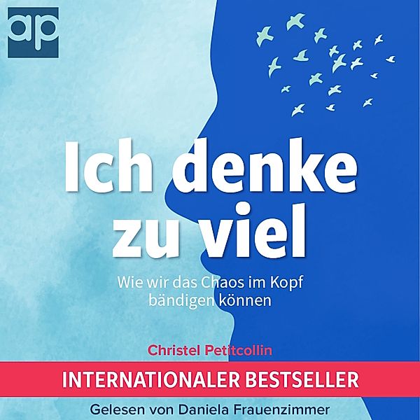 Ich denke zu viel, Christel Petitcollin