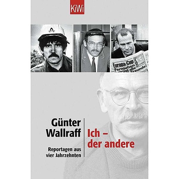 Ich - der andere, Günter Wallraff