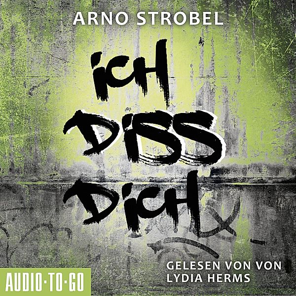 Ich diss dich, Arno Strobel