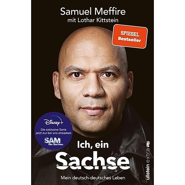 Ich, ein Sachse, Samuel Meffire, Lothar Kittstein