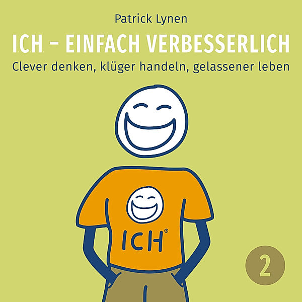 ICH - einfach verbesserlich - 2 - ICH - einfach verbesserlich - Teil 2, Patrick Lynen