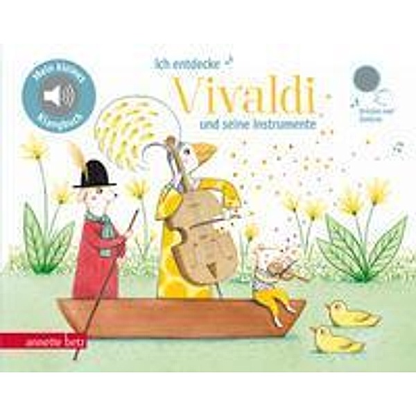 Ich entdecke Vivaldi - Pappbilderbuch mit Sound (Mein kleines Klangbuch)