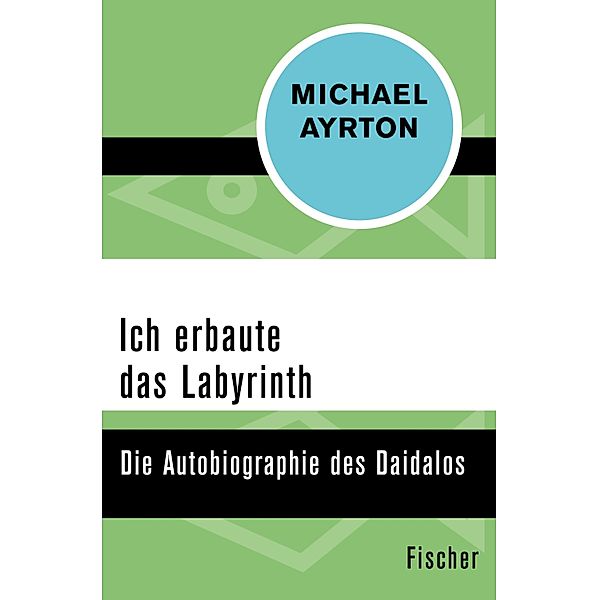 Ich erbaute das Labyrinth, Michael Ayrton