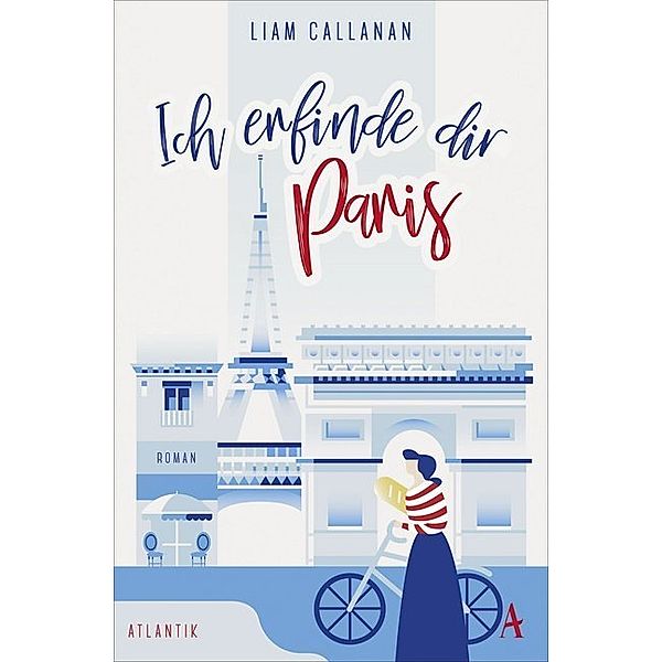 Ich erfinde dir Paris, Liam Callanan