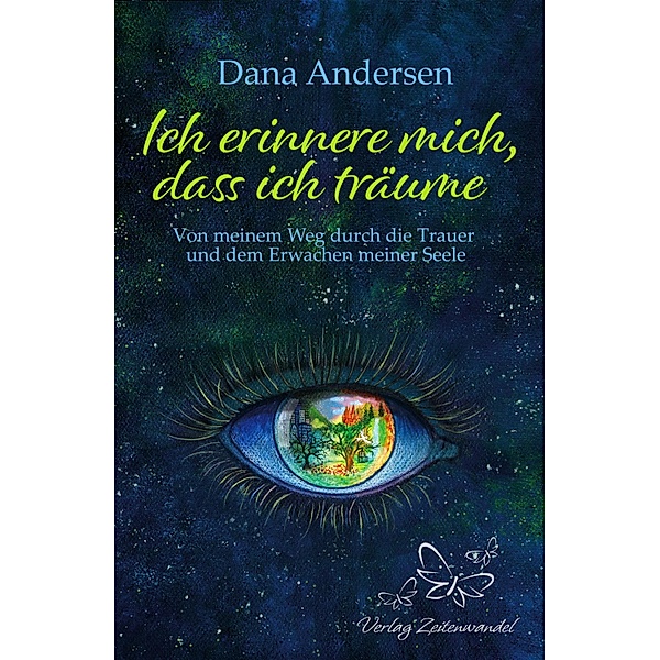 Ich erinnere mich, dass ich träume, Dana Andersen
