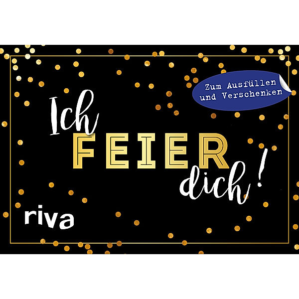 Ich feier dich!, riva Verlag