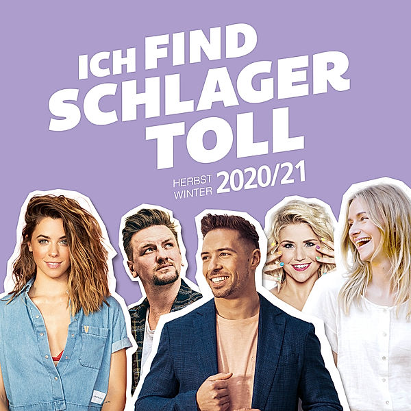 Ich find Schlager toll - Herbst/Winter 2020/21 (2 CDs), Diverse Interpreten