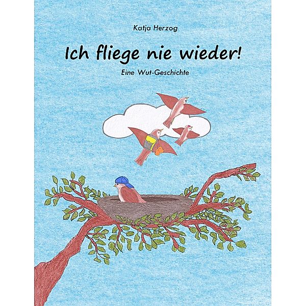 Ich fliege nie wieder!, Katja Herzog