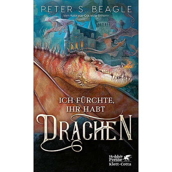 Ich fürchte, Ihr habt Drachen, Peter S. Beagle