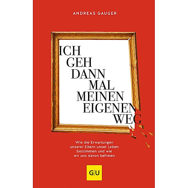 Ich geh dann mal meinen eigenen Weg, Andreas Gauger