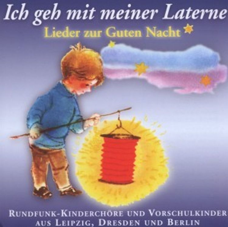 Ich Geh Mit Meiner Laterne-Lie von Leipzig,Dresden Diverse Kinderchöre aus  Berlin | Weltbild.ch