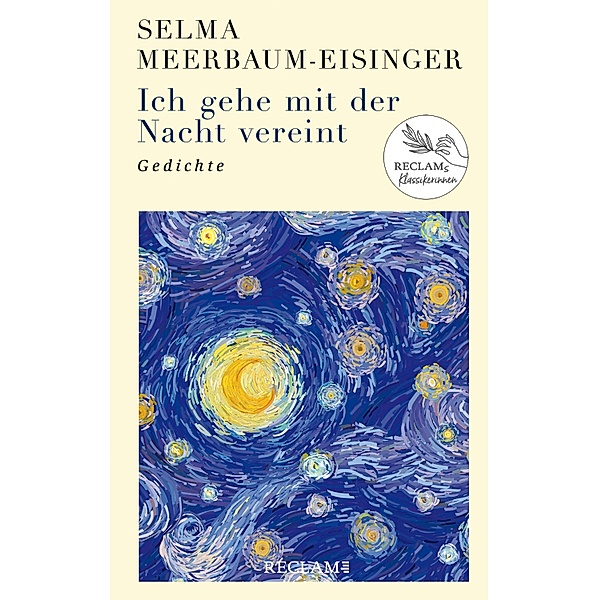 Ich gehe mit der Nacht vereint. Sämtliche Gedichte aus dem Album Blütenlese, Selma Meerbaum-Eisinger