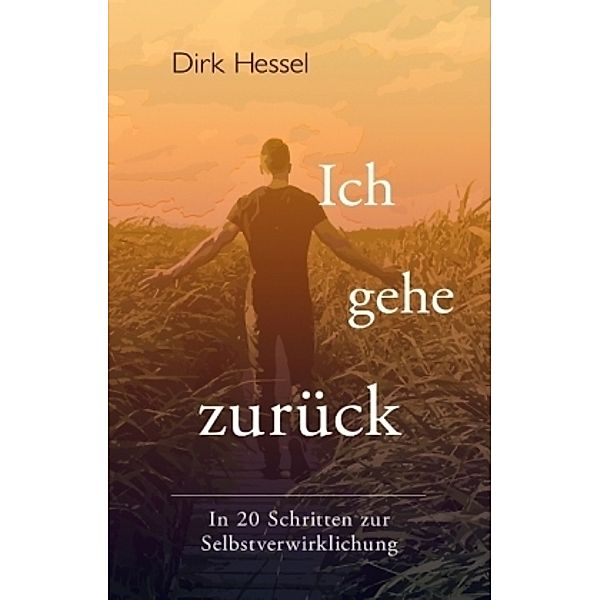 Ich gehe zurück, Dirk Hessel