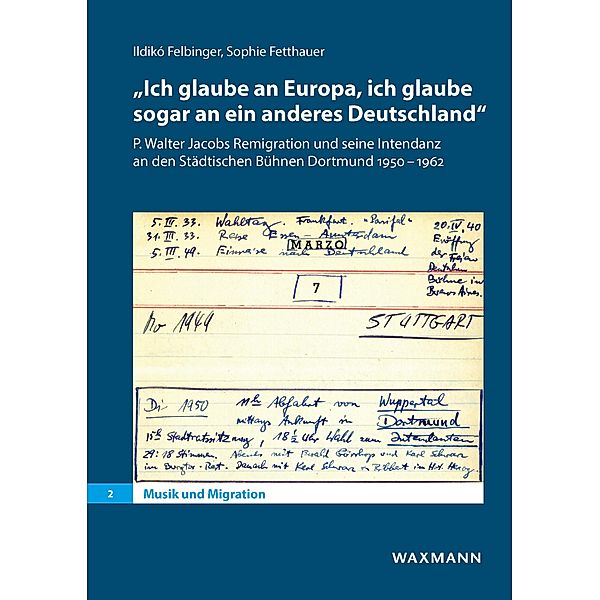 'Ich glaube an Europa, ich glaube sogar an ein anderes Deutschland', Ildikó Felbinger, Sophie Fetthauer