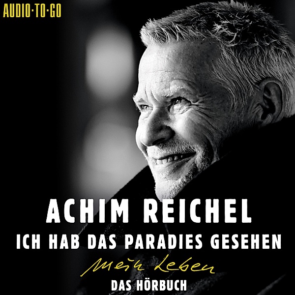 Ich hab das Paradies gesehen, Achim Reichel